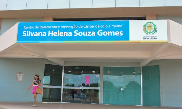 Fachada do Centro de Prevenção ao Câncer de Boa Vista