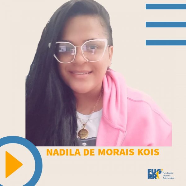 Nadilha participou do curso da Fundação Ulysses Guimarães